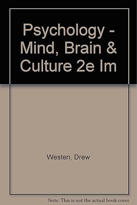 Psychology - Mind, Brain & Culture 2e Im