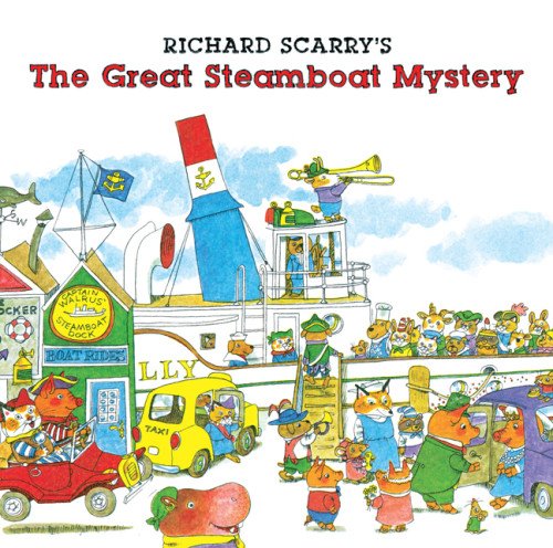 Richard Scarry's The Great Steamboat Mystery by Richard Scarry