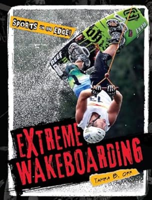 Extreme wakeboarding