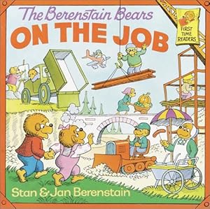 The Berenstain Bears on the Job