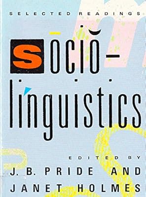 Sociolinguistics: Selected Readings