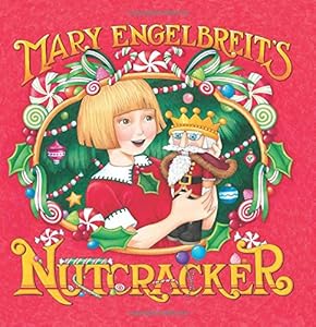 Mary Engelbreit's Nutcracker