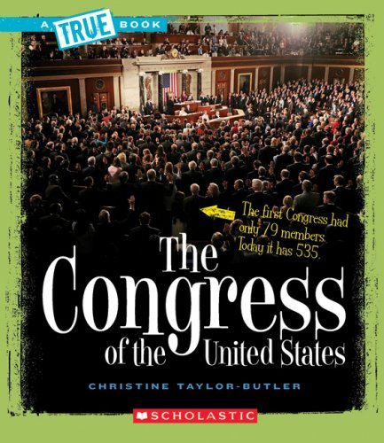 The Congress of the United States by Christine Taylor-Butler