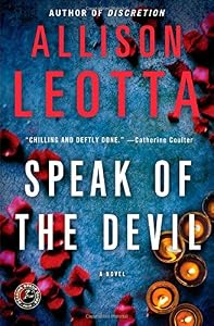 Speak of the Devil: A Novel