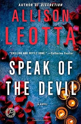 Speak of the Devil: A Novel