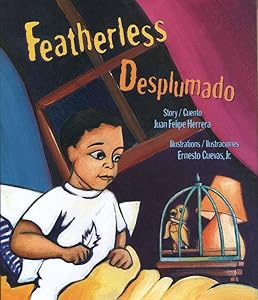 Featherless / Desplumado (English and Spanish Edition)