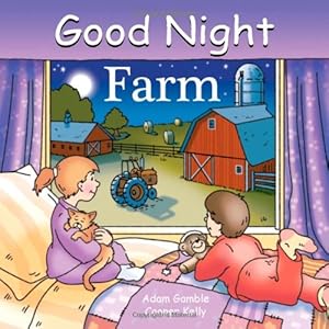 Good Night Farm (Good Night Our World series)