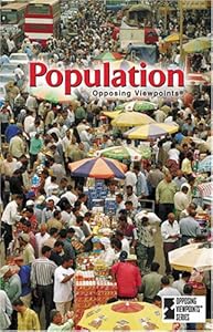 Population (Opposing Viewpoints)