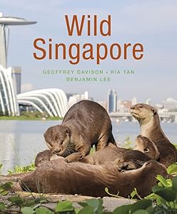 Wild Singapore by Geoffrey Davison
