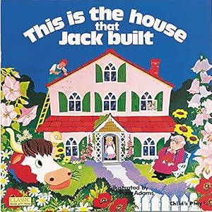 This Is the House that Jack Built by Child's Play