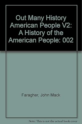 Out of Many: A History of the American People
