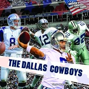 The Dallas Cowboys by Sloan MacRae