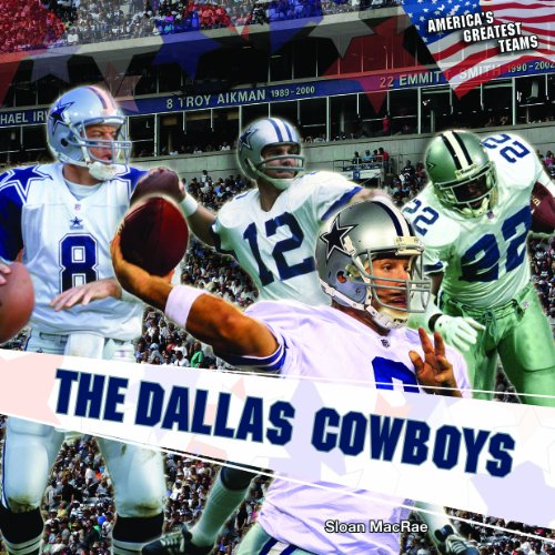 The Dallas Cowboys by Sloan MacRae