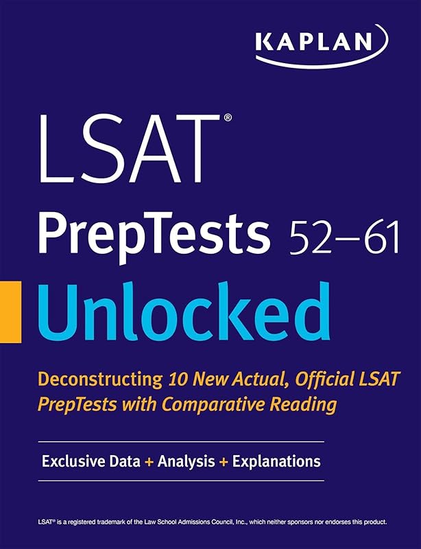 LSAT PrepTests 52-61 Unlocked: Exclusive Data + Analysis + Explanations (Kaplan Test Prep) by Kaplan Test Prep