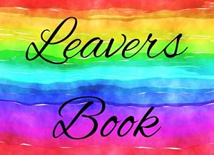 School Leavers Book - Small Compact Size (8.25" x 6") - Beautiful Glossy Soft Cover - Rainbow Gifts And Presents For Kids Girls Boys Teens Adults: ... Keepsake Book - Great For Special Memories