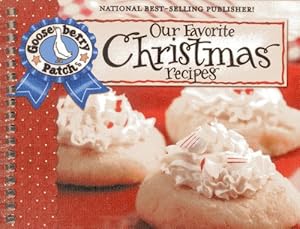 Our Favorite Christmas Recipes Cookbook: Over 60 of Our Favorite Christmas Recipes plus just as many handy tips and a new photo cover