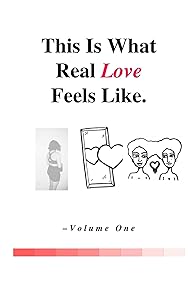 This Is What Real Love Feels Like by Sylvester McNutt