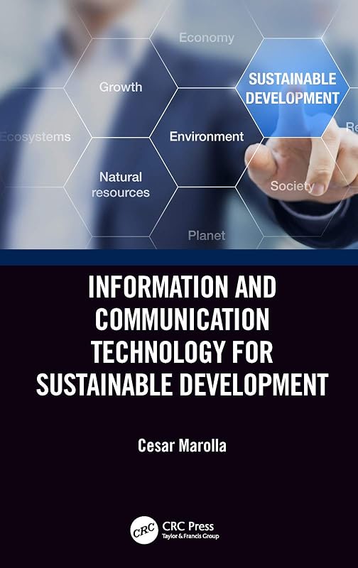 Information and Communication Technology for Sustainable Development by Cesar Marolla