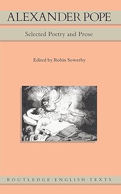 Alexander Pope: Selected Poetry and Prose (Routledge English Texts)
