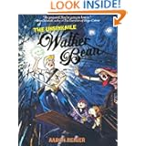 The Unsinkable Walker Bean