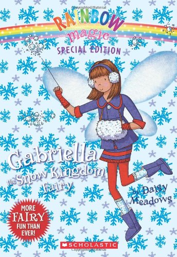 Rainbow Magic Special Edition: Gabriella the Snow Kingdom Fairy by Daisy Meadows