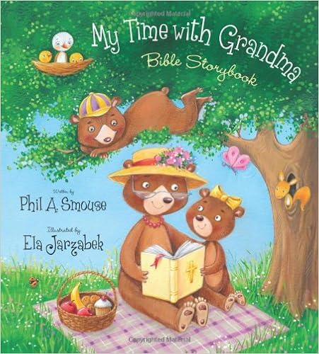 My Time With Grandma Bible Storybook