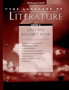 The Language of Literature - Unit Five Resource Book - Grade 9