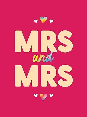 Mrs & Mrs: Romantic Quotes and Affirmations to say “I Love You” To Your Partner