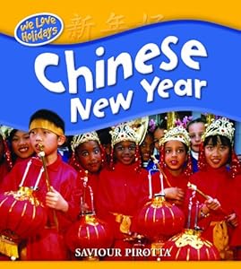 Chinese New Year (We Love Holidays)