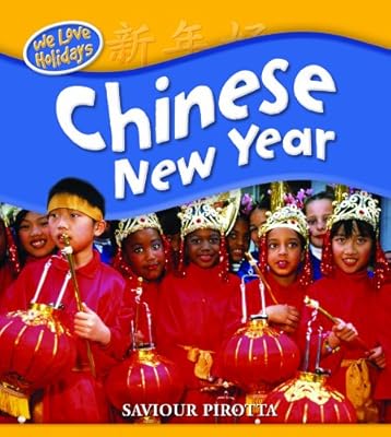 Chinese New Year (We Love Holidays)