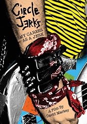 Circle Jerks - My Career As A Jerk