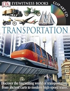 DK Eyewitness Books: Transportation