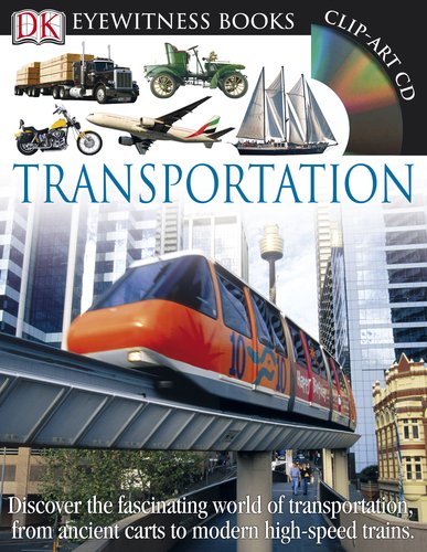 DK Eyewitness Books: Transportation by DK Publishing