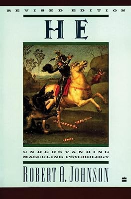He: Understanding Masculine Psychology
