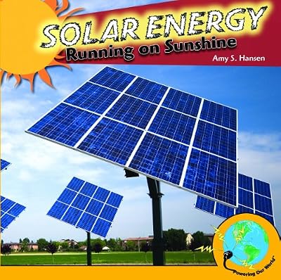 Solar Energy: Running on Sunshine