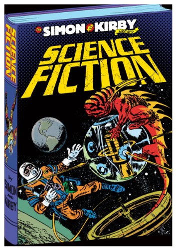 The Simon &amp; Kirby Library: Science Fiction by Joe Simon