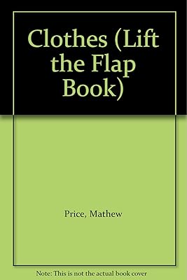 Clothes (Lift the Flap Book)