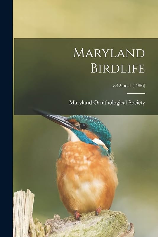 Maryland Birdlife; v.42: no.1 (1986) by Maryland Ornithological Society