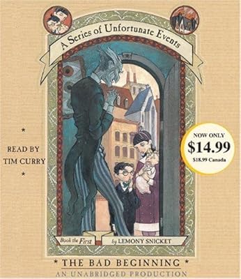 The Bad Beginning (A Series of Unfortunate Events, Book the First)