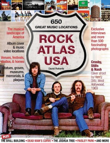 Rock Atlas USA: The Musical Landscape of America by David Roberts