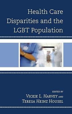 Health Care Disparities and the LGBT Population
