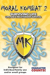 MORAL KOMBAT 2 Manual Designed for Individual/Family use and/or Small Groups by Carrie Davis Marchant
