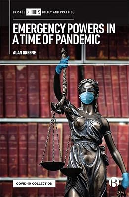 Emergency Powers in a Time of Pandemic