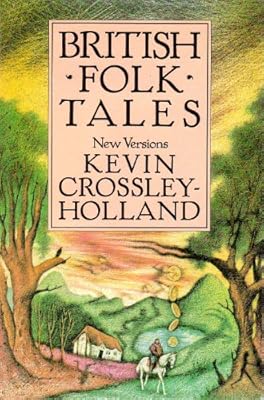 British Folk Tales: New Versions