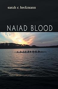 Naiad Blood by Sarah Beckmann