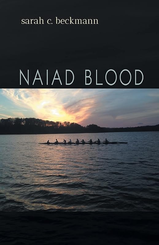 Naiad Blood by Sarah Beckmann