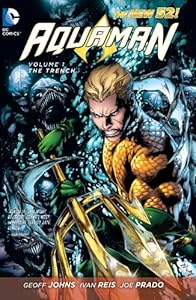 Aquaman Vol. 1: The Trench