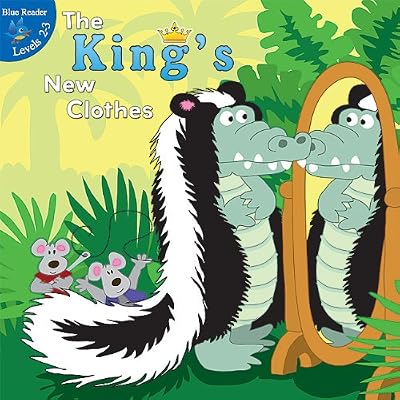 The King's New Clothes (Little Birdie Books: Blue Reader, Levels 2-3)