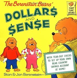 The Berenstain Bears' Dollars and Sense