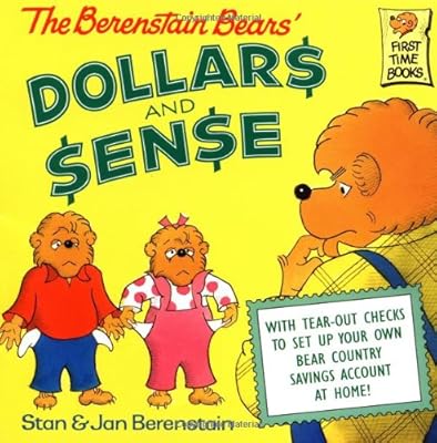 The Berenstain Bears' Dollars and Sense